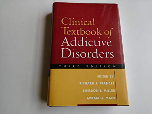 Stock image for Clinical Textbook of Addictive Disorders for sale by Anybook.com