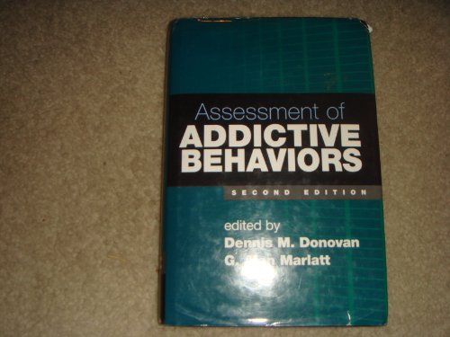 Beispielbild fr Assessment of Addictive Behaviors zum Verkauf von Anybook.com