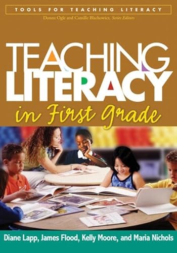 9781593851828: Teaching Literacy in First Grade (Tools for Teaching Literacy Series)
