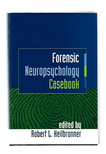 Stock image for Forensic Neuropsychology Casebook for sale by ThriftBooks-Atlanta