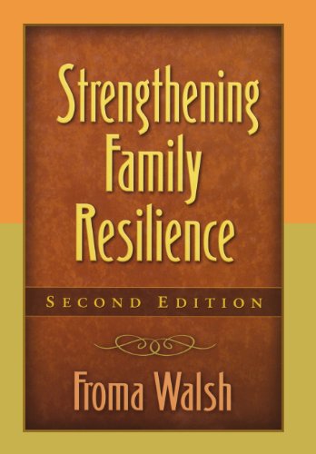 Imagen de archivo de Strengthening Family Resilience, Second Edition (Guilford Family Therapy Series) a la venta por Open Books