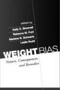 Imagen de archivo de Weight Bias: Nature, Consequences, and Remedies a la venta por Goodwill Books