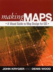 Stock image for Making Maps: A Visual Guide to Map Design for GIS for sale by Bookmonger.Ltd