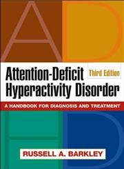 9781593852108: Attention-Deficit Hyperactivity Disorder: A Handbook for Diagnosis and Treatment