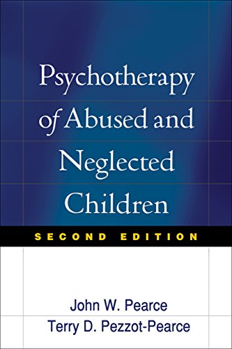Stock image for Psychotherapy of Abused and Neglected Children for sale by Better World Books