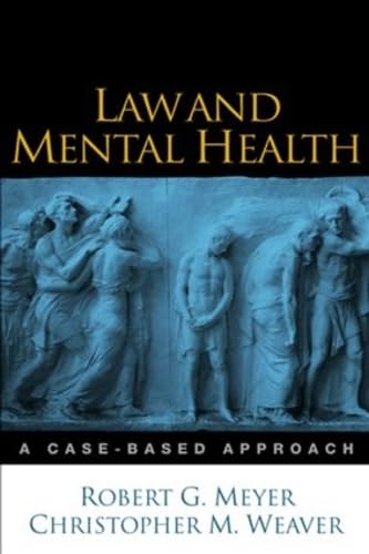 Beispielbild fr Law and Mental Health: A Case-Based Approach zum Verkauf von Gulf Coast Books