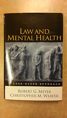 Stock image for Law and Mental Health: A Case-Based Approach for sale by Your Online Bookstore