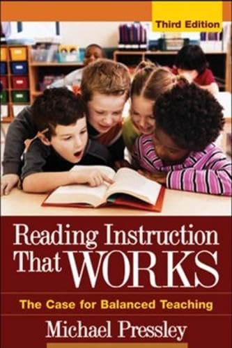 Stock image for Reading Instruction That Works, Third Edition: The Case for Balanced Teaching (Solving Problems in the Teaching of Literacy) for sale by SecondSale
