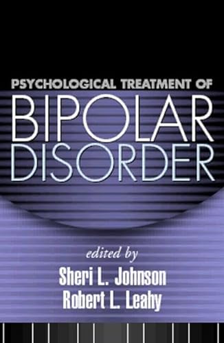 9781593852306: Psychological Treatment of Bipolar Disorder