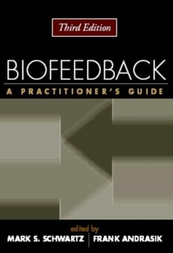 Imagen de archivo de Biofeedback: A Practitioner's Guide a la venta por Decluttr