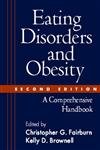 Stock image for Eating Disorders and Obesity, Second Edition: A Comprehensive Handbook for sale by SecondSale