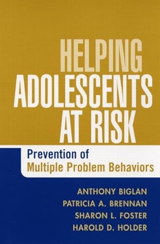 Imagen de archivo de Helping Adolescents at Risk : Prevention of Multiple Problem Behaviors a la venta por Better World Books