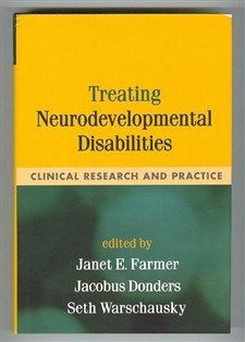 Beispielbild fr Treating Neurodevelopmental Disabilities: Clinical Research and Practice zum Verkauf von HPB-Diamond