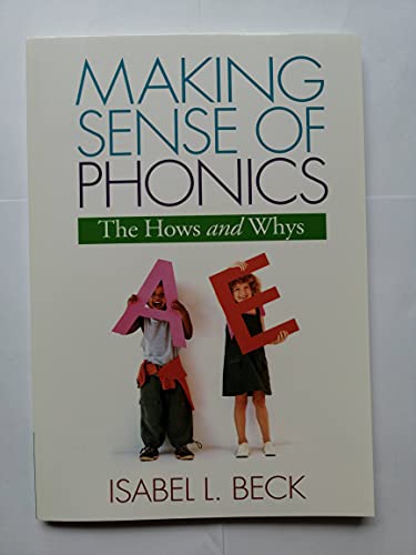 Imagen de archivo de Making Sense of Phonics, First Edition: The Hows and Whys (Solving Problems in the Teaching of Literacy) a la venta por SecondSale