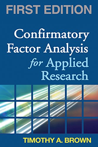 9781593852740: Confirmatory Factor Analysis for Applied Research (Methodology in the Social Sciences)