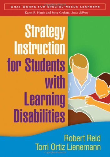 Beispielbild fr Strategy Instruction for Students with Learning Disabilities, First Edition (What Works for Special-Needs Learners) zum Verkauf von BooksRun