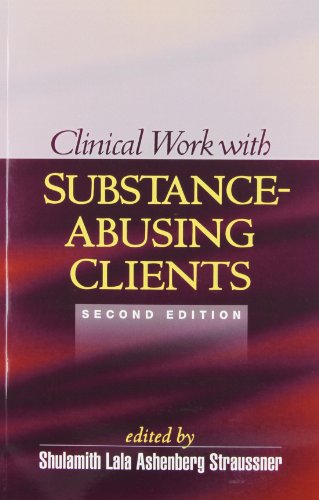 Stock image for Clinical Work with Substance-Abusing Clients, Second Edition (The Guilford Substance Abuse Series) for sale by Wonder Book
