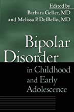 Stock image for Bipolar Disorder in Childhood and Early Adolescence for sale by HPB-Emerald