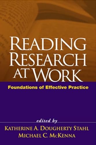 9781593853006: Reading Research at Work: Foundations of Effective Practice