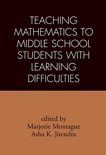 Imagen de archivo de Teaching Mathematics to Middle School Students with Learning Difficulties a la venta por Better World Books