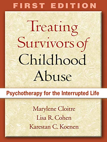 Beispielbild fr Treating Survivors of Childhood Abuse : Psychotherapy for the Interrupted Life zum Verkauf von Better World Books