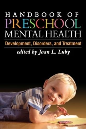 9781593853136: Handbook of Preschool Mental Health: Development, Disorders, and Treatment