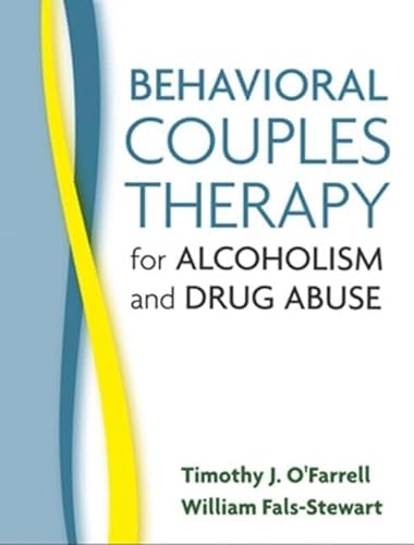 Stock image for Behavioral Couples Therapy for Alcoholism and Drug Abuse for sale by HPB-Red