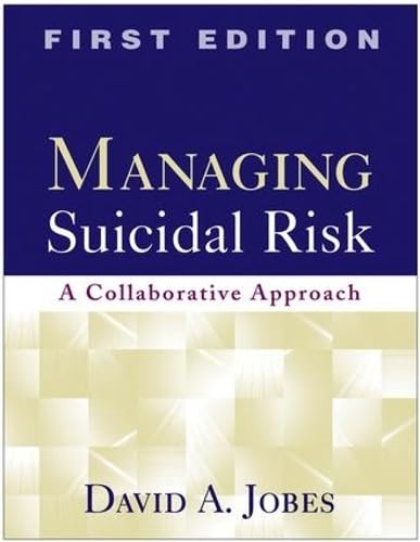 Stock image for Managing Suicidal Risk : A Collaborative Approach for sale by Better World Books
