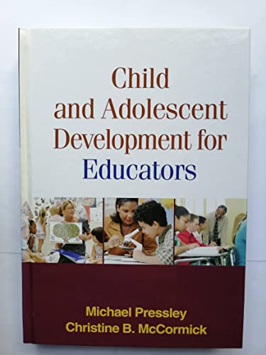 Stock image for Child and Adolescent Development for Educators for sale by Better World Books