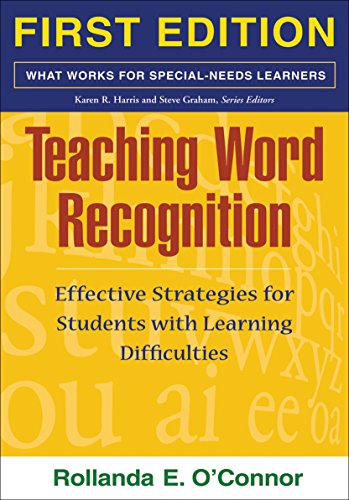 Beispielbild fr Teaching Word Recognition, First Edition: Effective Strategies for Students with Learning Difficulties (What Works for Special-Needs Learners) zum Verkauf von BooksRun