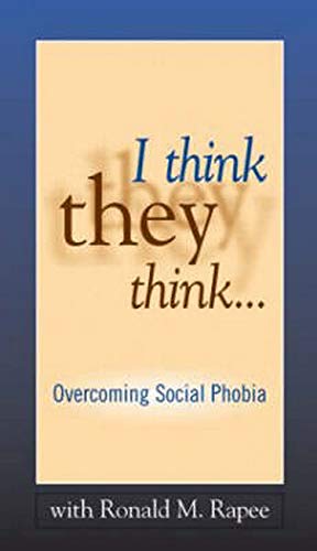 Beispielbild fr I Think They Think . . .: Overcoming Social Phobia zum Verkauf von Goodvibes Books