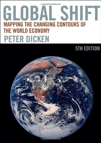 Stock image for Global Shift, Fifth Edition: Mapping the Changing Contours of the World Economy for sale by HPB-Red