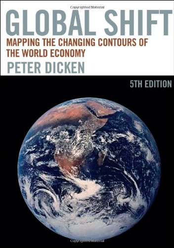 9781593854362: Global Shift, Fifth Edition: Mapping the Changing Contours of the World Economy