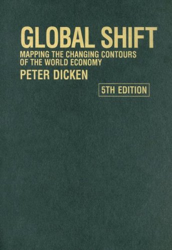 9781593854379: Global Shift, Fifth Edition: Mapping the Changing Contours of the World Economy