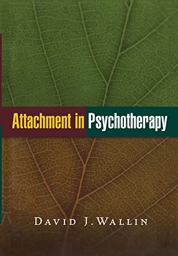 Stock image for Attachment in Psychotherapy for sale by Dream Books Co.