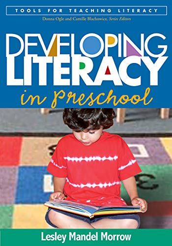 9781593854621: Developing Literacy in Preschool (Tools for Teaching Literacy)