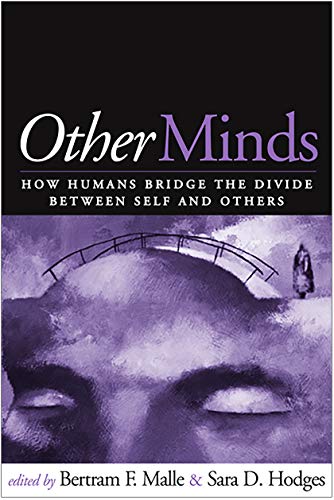 Other Minds: How Humans Bridge the Divide between Self and Others ...