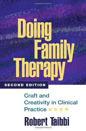 9781593854775: Doing Family Therapy, Second Edition: Craft and Creativity in Clinical Practice (Guilford Family Therapy Series)