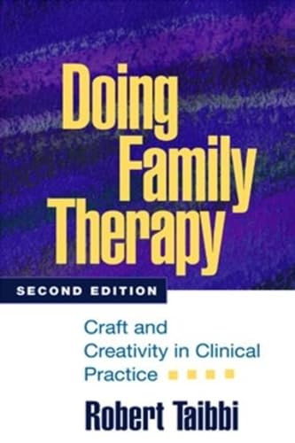 Beispielbild fr Doing Family Therapy: Craft and Creativity in Clinical Practice zum Verkauf von ThriftBooks-Atlanta