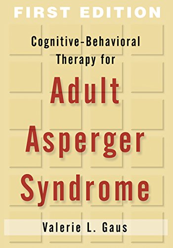 Beispielbild fr Guides to Individualized Evidence-Based Treatment: Cognitive-Behavioral Therapy for Adult Asperger Syndrome zum Verkauf von Anybook.com