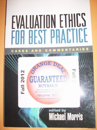 Stock image for Evaluation Ethics for Best Practice: Cases and Commentaries for sale by ZBK Books
