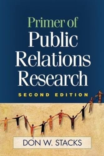 Beispielbild fr Primer of Public Relations Research, Second Edition zum Verkauf von SecondSale