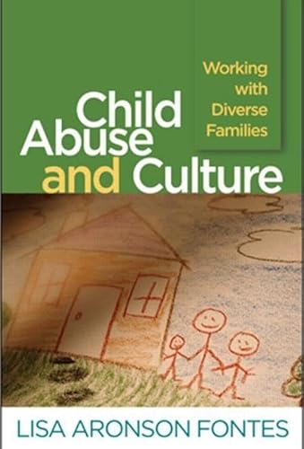 Stock image for Child Abuse and Culture: Working with Diverse Families for sale by SecondSale