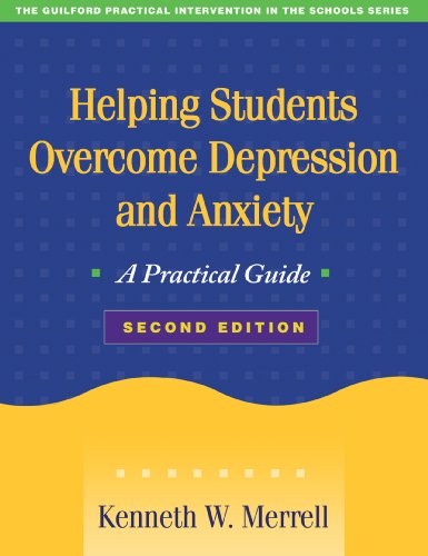 Stock image for Helping Students Overcome Depression and Anxiety: A Practical Guide (The Guilford Practical Intervention in the Schools Series) for sale by More Than Words