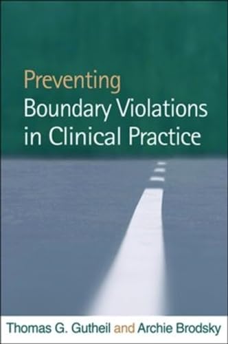 9781593856915: Preventing Boundary Violations in Clinical Practice
