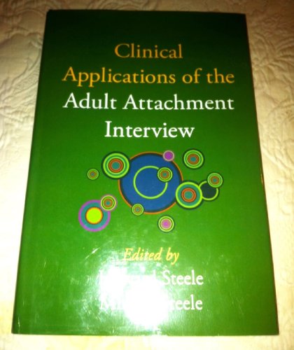 Beispielbild fr Clinical Applications of the Adult Attachment Interview zum Verkauf von Studibuch