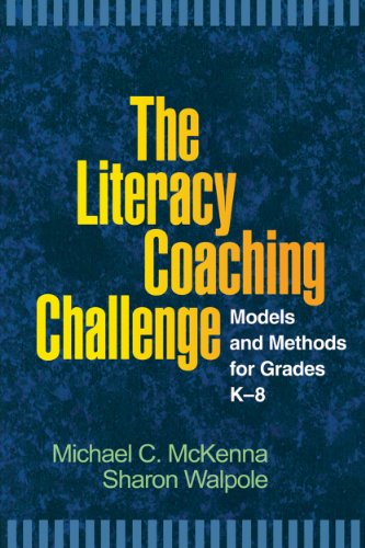 Stock image for The Literacy Coaching Challenge: Models and Methods for Grades K-8 (Solving Problems in the Teaching of Literacy) for sale by BooksRun