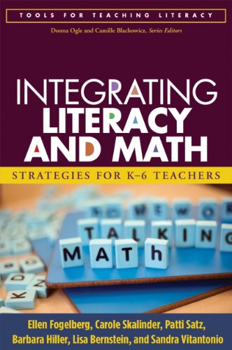 9781593857189: Integrating Literacy and Math: Strategies for K-6 Teachers (Tools for Teaching Literacy)