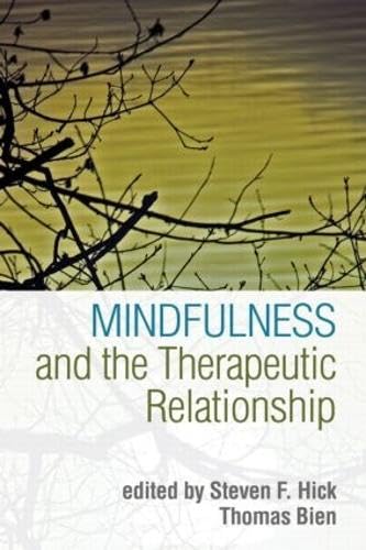 Imagen de archivo de Mindfulness and the Therapeutic Relationship a la venta por SecondSale