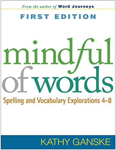 Stock image for Mindful of Words: Spelling and Vocabulary Explorations 4-8 (Solving Problems in the Teaching of Literacy) for sale by Goodwill of Colorado